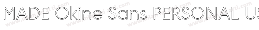 MADE Okine Sans PERSONAL USE Light字体转换
